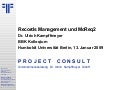 [DE] Records Management & MoReq2 | BBK Humboldt Universität | Ulrich Kampffmeyer | 20090113 | Handoutversion
