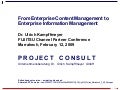 [EN] From ECM Enterprise Content Management to EIM Enterprise Information Management | Ulrich Kampffmeyer | Marrakech 2009