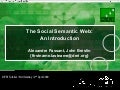 The Social Semantic Web: An Introduction