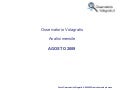 Analisi mensile. Le prenotazione su Volagratis ad Agosto 2009
