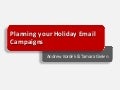 Getting The Most Out Of Your Holiday Email Campaigns
