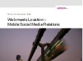 Web meets Location - Mobile Social Media Relations