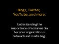 Blogs, Twitter, YouTube, and More