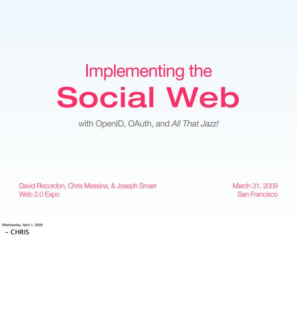 Implementing the Social Web