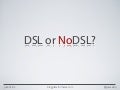 DSL or NoDSL - Euruko - 29may2010