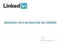 Optimiser son recrutement avec Linkedin