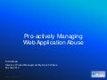 Pro-actively Managing Web Application Abuse - Mykonos Software