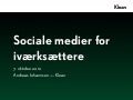 Foredrag som sociale medier for iværksættere