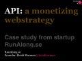 API&rsquo;s as a Monetizing Web Strategy for GeekGirlMeetup #4 Noveber, 2010