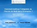 2010.11.26 - DSI - Comment maîtriser l'intégration du Cloud et du SaaS dans l’entreprise - Forum SaaS et Cloud Métiers du Club Alliances