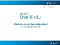 2010 1111 live edu gebruikersdag