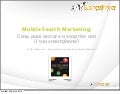 Mobile Search Marketing: dello Scoprire e del Cercare