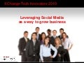 Leveraging Social Media as a Way To Grow Business 