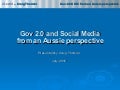 Gov 2.0 and social media from an Aussie perspective