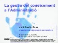 Gestió del coneixement a l&rsquo;Administració