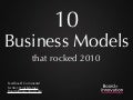 10 Business Models That Rocked 2010
