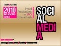 TrendsSpotting&rsquo;s 2010 Social Media Influencers - Trend Predictions in 140 Characters