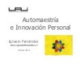 Automaestría e Innovación Personal, 2010, Universidad Adolfo Ibáñez
