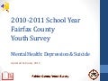 2010-11 Fairfax County Youth Survey: Mental Health-Depression & Suicide