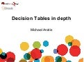 2011-03-29 London - Decision tables in depth (Michael Anstis)