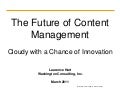 The Future of Content Management - AIIM Conference 2011