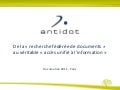 Documation 2011 : de la recherche fédérée à l'accès unifié