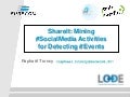ShareIt: Mining SocialMedia Activities for Detecting Events