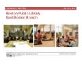 East Boston Branch Library Design Presentation
