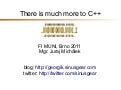 There is much more to C