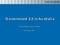 201102   gov 2.0 in australian government