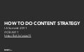 How to do content strategy