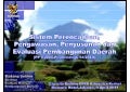 Sistem Perencanaan, Pengawasan, Penyusunan dan Evaluasi Pembangunan Daerah 