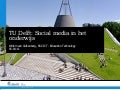 20110405 TU Delft Social Media in het onderwijs voor elearningcongres