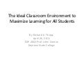 The Ideal Classroom Environment