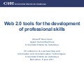 Web 2.0 tools for the development of professional skills