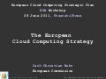 The European Cloud Computing Strategy