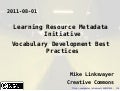 Learning Resource Metadata Initiative: Vocabulary Development Best Practices