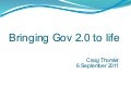 Bringing Gov 2.0 to life - Walkleys Public Affairs Conference