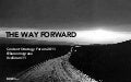 The Way Forward: What&rsquo;s next for content strategy