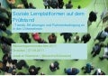Soziale Lernplattformen auf dem Prüfstand - Trends, Erfahrungen und Rahmenbedingungen in den Unternehmen