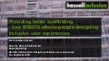 Providing better scaffolding - how BS8878 affects people designing inclusive user experiences