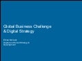 Global Business Challenge& Digital Strategy