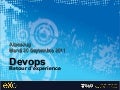 DevOps - Retour d’expérience - AlpesJug du 20 Septembre 2011