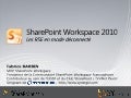 SharePoint Workspace et les Réseaux Sociaux d&rsquo;Entreprise