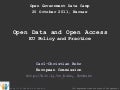 Open Data and Open Access. EU Policies and Practice