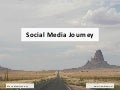 Social Media Journey