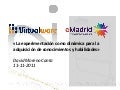2011 11 11 (uc3m) emadrid dmoreno virtualware experimentacion dinamica adquisicion conocimientos habilidades