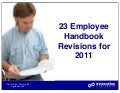 23 Employee Handbook Revisions for 2011