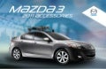 2011 Mazda MAZDA3 Accessories brochure by Neil Huffman Mazda Louisville KY