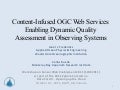Content-Infused OGC Web Services Enabling Dynamic Quality Assessment in Observing Systems
